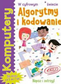 Komputery. Algorytmy i kodowanie