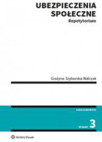Ubezpieczenia społeczne. Repetytorium w.3