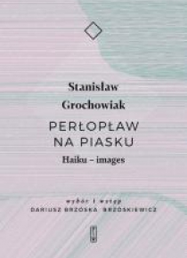 Perłopław na piasku. Haiku - images
