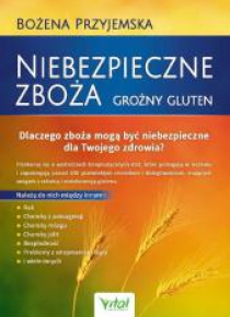 Niebezpieczne zboża. Groźny gluten