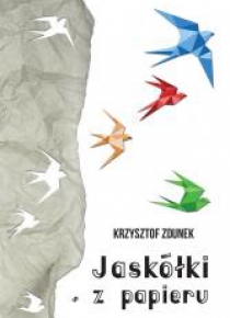 Jaskółki z papieru