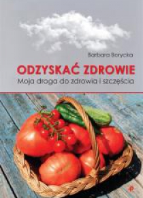 Odzyskać zdrowie