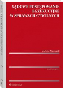 Sądowe postępowanie egzekucyjne w sprawach..
