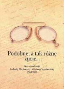 Podobne, a tak różne życie...