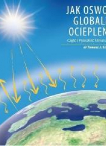 Jak oswoić globalne ocieplenie cz.1