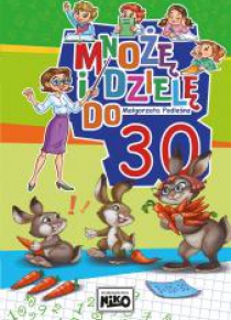 Mnożę i dzielę do 30