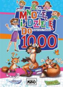 Mnożę i dzielę do 1000