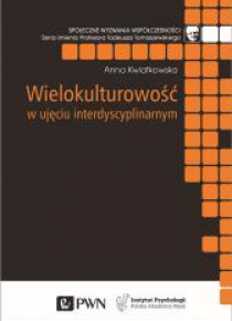 Wielokulturowość w ujęciu interdyscyplinarnym