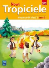 Nowi Tropiciele SP 3 Podręcznik cz.1 WSiP