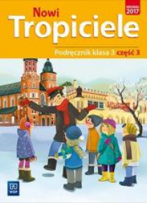 Nowi Tropiciele SP 3 Podręcznik cz.3 WSiP