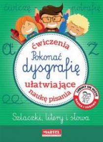Pokonać dysgrafię