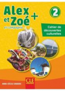 Alex et Zoe plus 2 Cahier de decouvertes cultur.