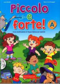 Piccolo e forte! A podręcznik + CD EDILINGUA