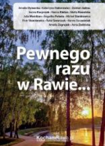 Pewnego razu w Rawie