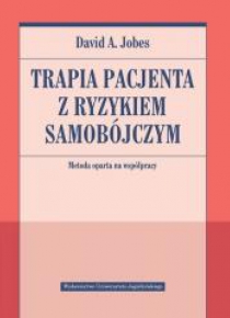 Terapia pacjenta z ryzykiem samobójczym