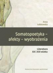 Somatopoetyka, afekty, wyobrażenia