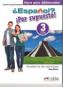 Espanol por supuesto 3-A2+ ćwiczenia