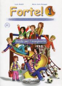 Forte! 1 przewodnik metodyczny