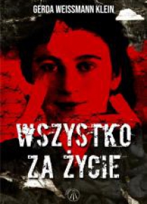 Wszystko za życie