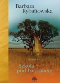 Saga cz.2 Skoła pod baobabem w.2019