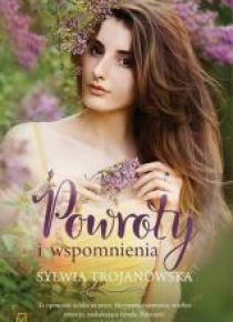 Powroty i wspomnienia