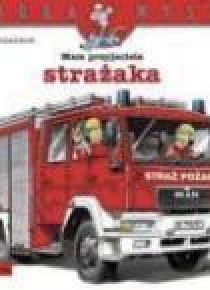 Mądra mysz - Mam przyjaciela strażaka
