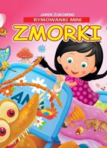 Rymowanki Mini. Zmorki