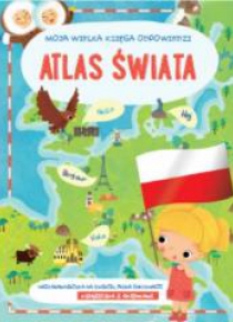Moja wielka księga odpowiedzi - Atlas świata