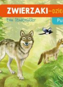 Zwierzaki-Dzieciaki. Puszcza