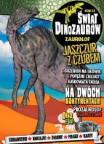 Świat Dinozaurów T.23 Zaurolof