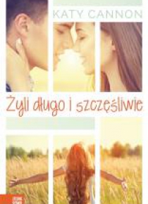 Żyli długo i szczęśliwie