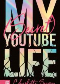 My Secret Youtube Life