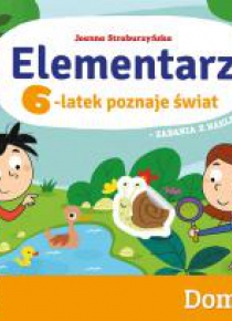 Elementarz. 6-latek poznaje świat