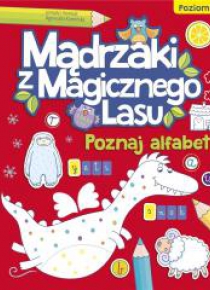 Mądrzaki z Magicznego Lasu. Poznaj alfabet 2