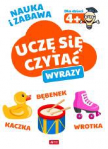 Uczę się czytać. Wyrazy 4+