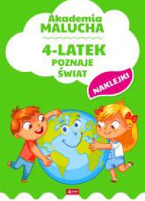 Akademia malucha. 4-latek poznaje świat