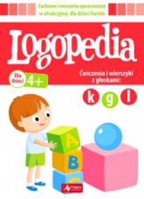Logopedia. Ćwiczenia i wierszyki z głoskami 