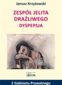 Zespół jelita drażliwego. Dyspepsja