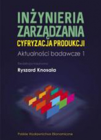 Inżynieria zarządzania. Cyfryzacja produkcji