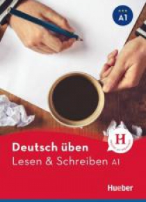 Lesen & Schreiben A1 HUEBER