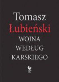 Wojna według Karskiego