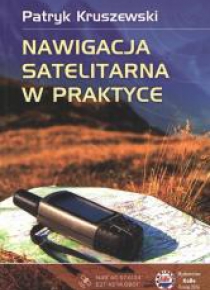 Nawigacja Satelitarna w praktyce