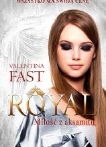 Royal. Miłość z aksamitu