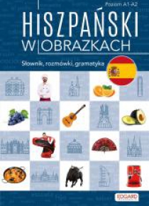 Hiszpański w obrazkach. Słownik, rozmówki...