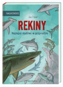 Rekiny najlepsi myśliwi w przyrodzie