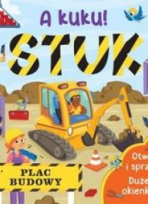 A kuku! Stuk