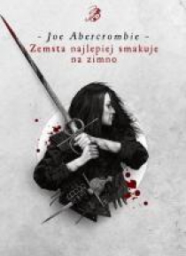 Zemsta najlepiej smakuje na zimno