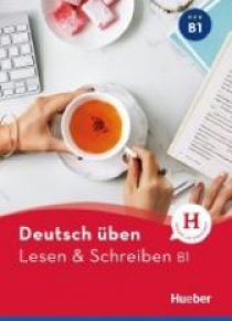 Lesen & Schreiben B1 HUEBER