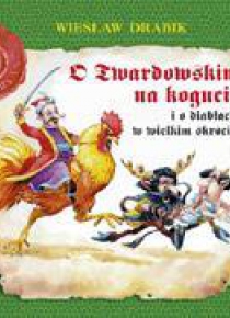 O Twardowskim na kogucie i o diabłach - Skrzat
