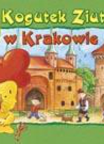 Ziutek. Kogutek Ziutek w Krakowie